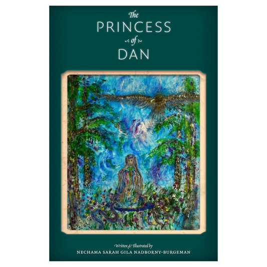 The Princess of Dan: A Novel About Redemption