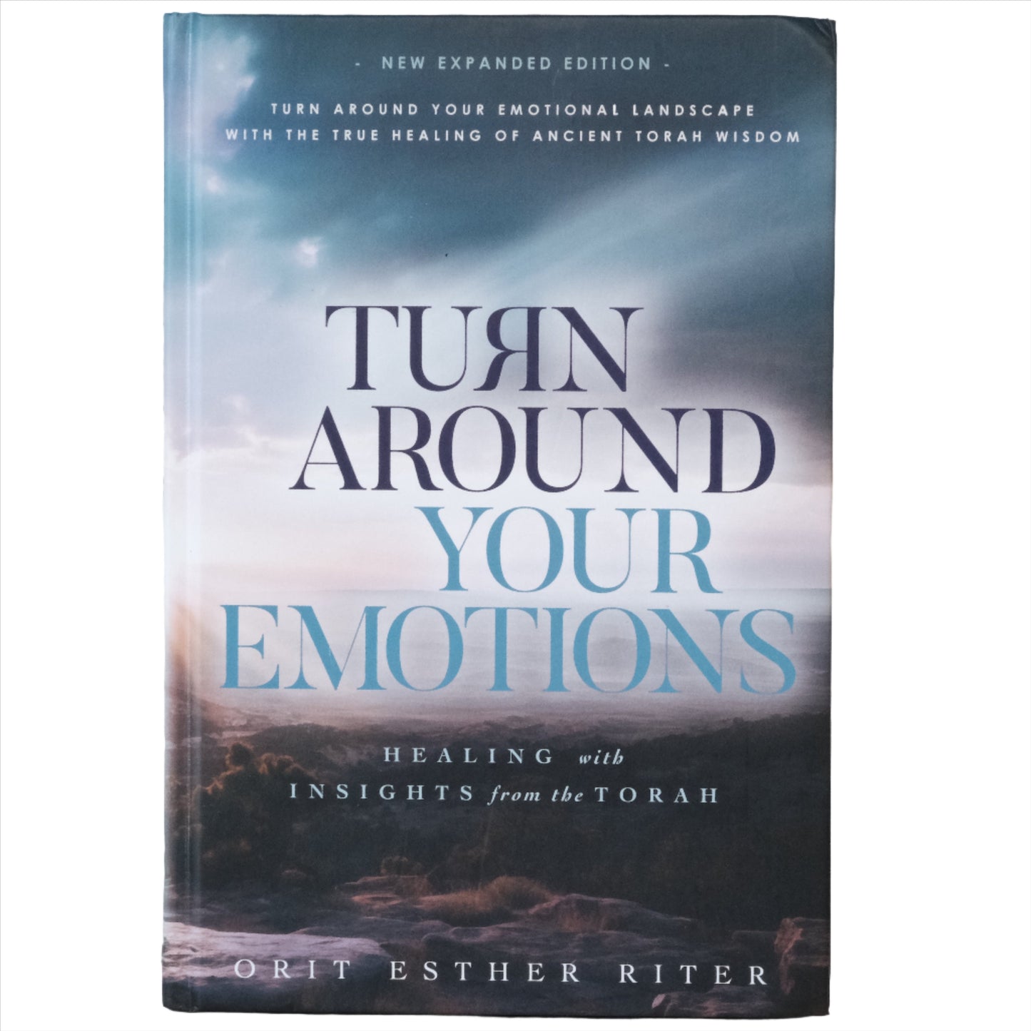 "Turn Around Your Emotions book by Orit Esther Riter, cover showcasing emotional healing through Torah insights."