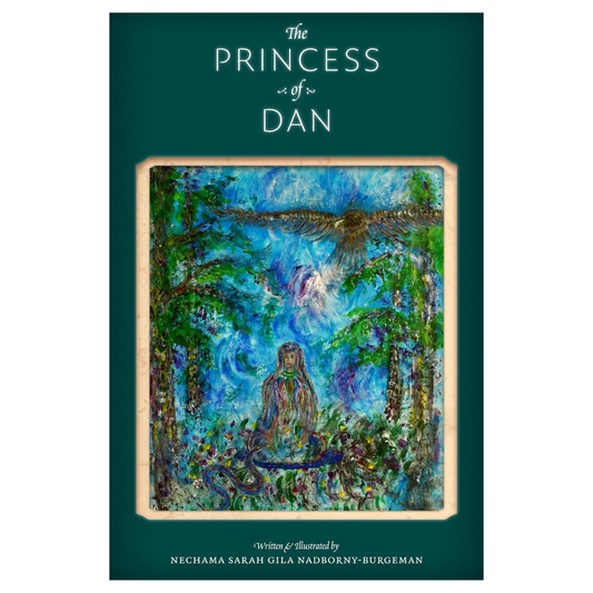 The Princess of Dan: A Novel About Redemption 